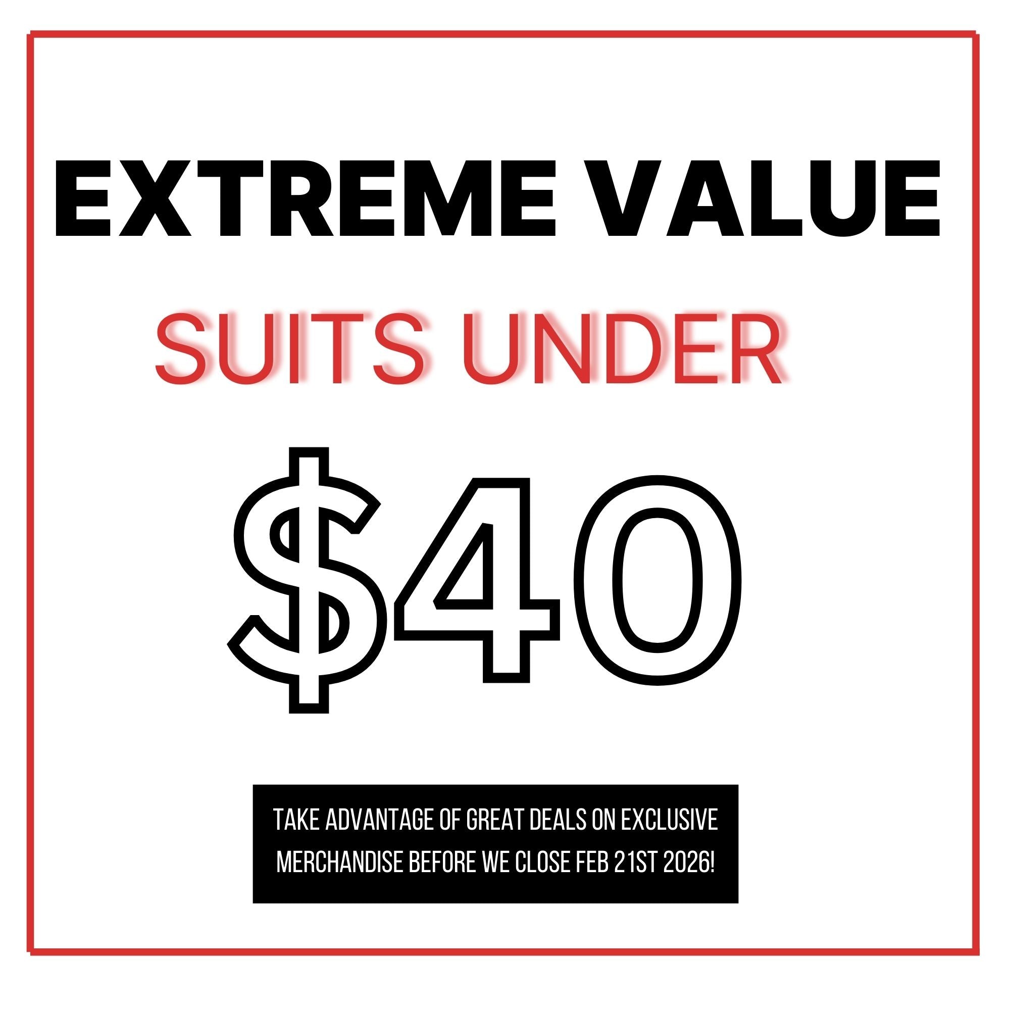 Extreme Values Suits Under $40